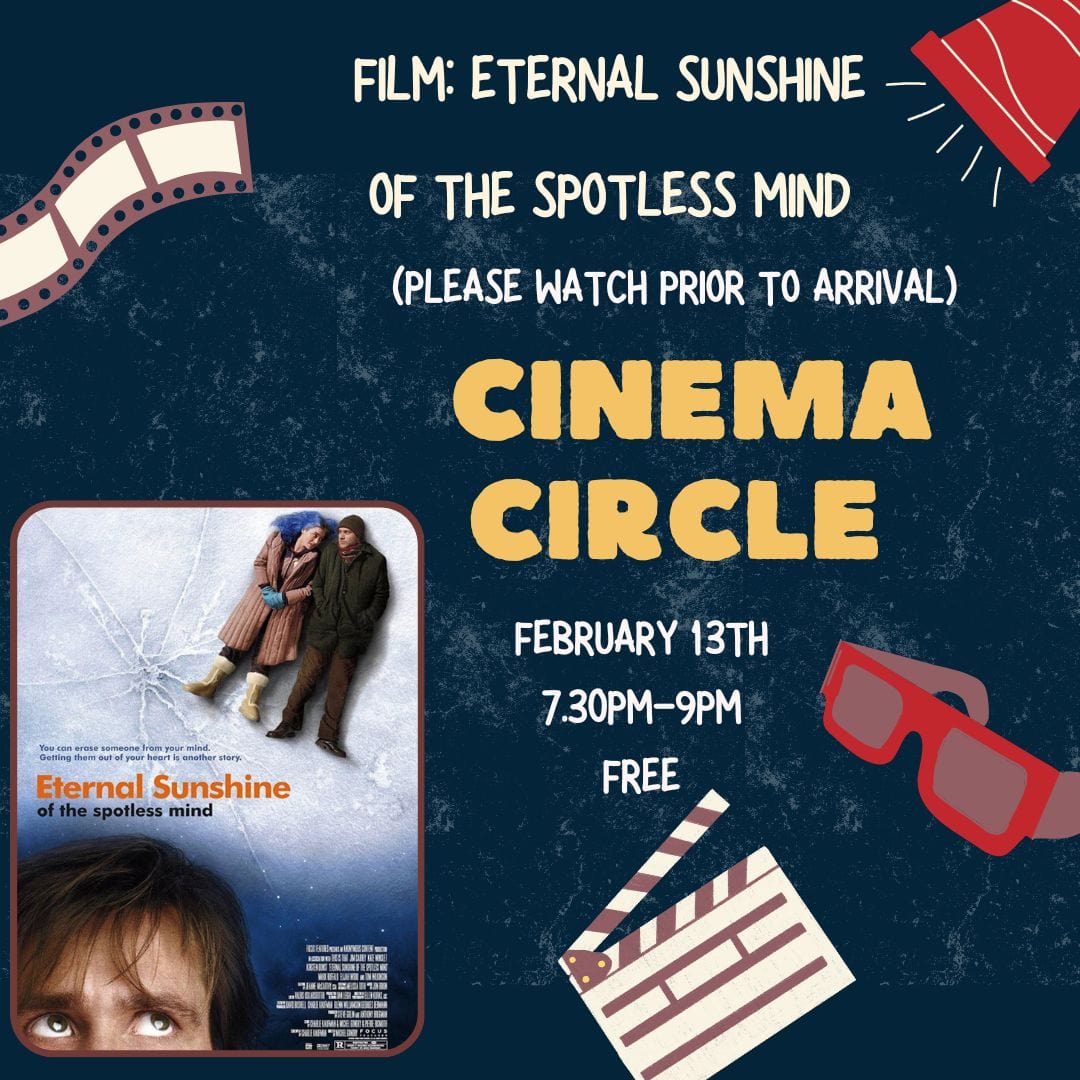 THE SPIRITUAL HEALING TEMPLE EVENTS Cinema Circle - 13th February - Film: Eternal Sunshine of the Spotless Mind