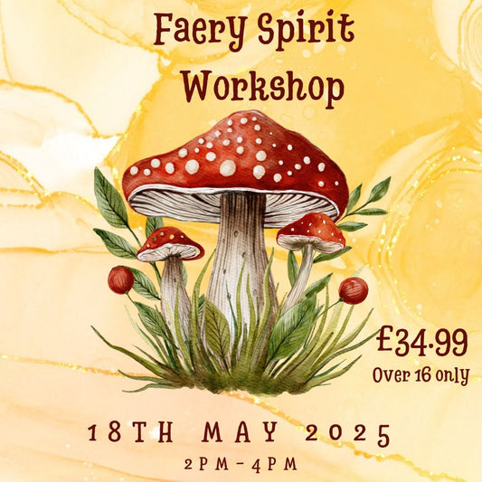 THE SPIRITUAL HEALING TEMPLE EVENTS Faery Spirit Workshop - 18TH MAY