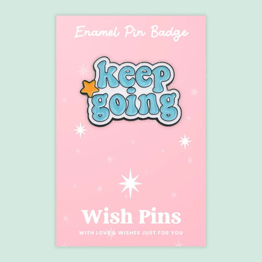 Wish Strings Pin Badges & Brooches Keep Going - Wish Pins - Enamel Pin Badge (EWP013)