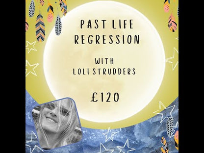 Past Life Regression with Loli Strudders