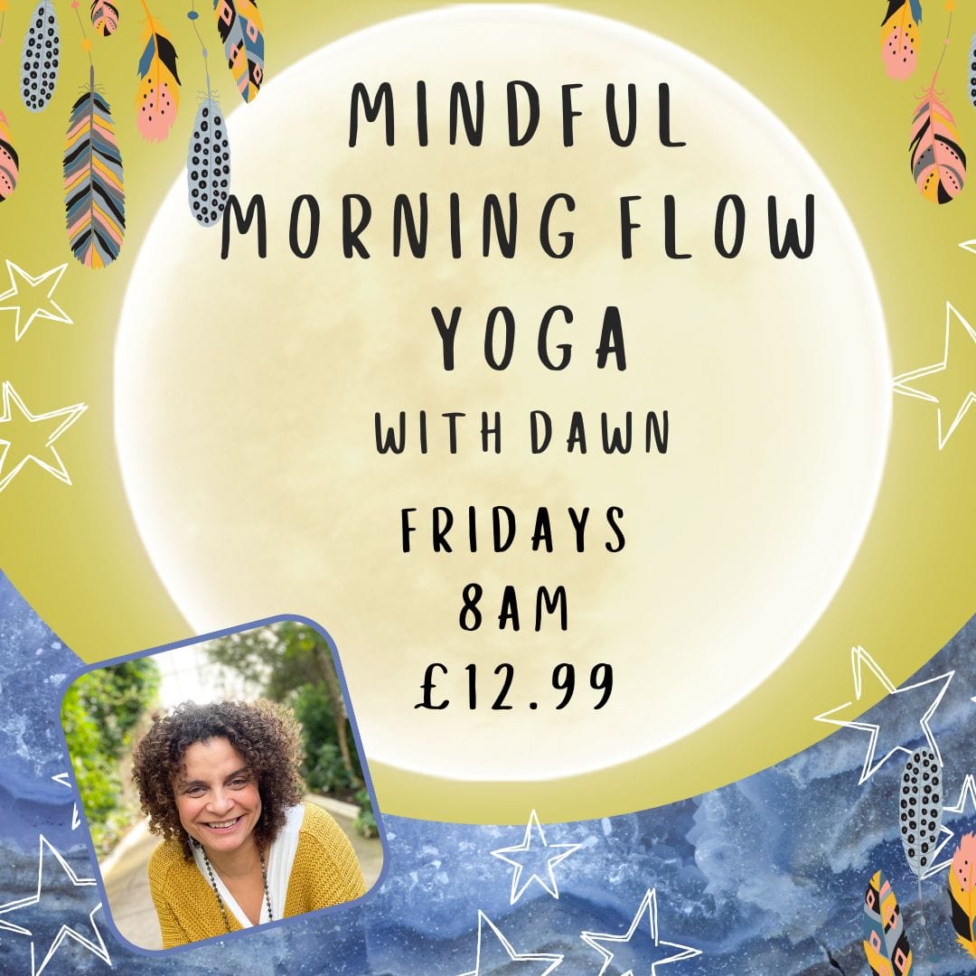 The Hare and the Moon Spiritual Mindful Morning Flow with Yoga with Dawn - Fridays - 8am - £12.99 Per class