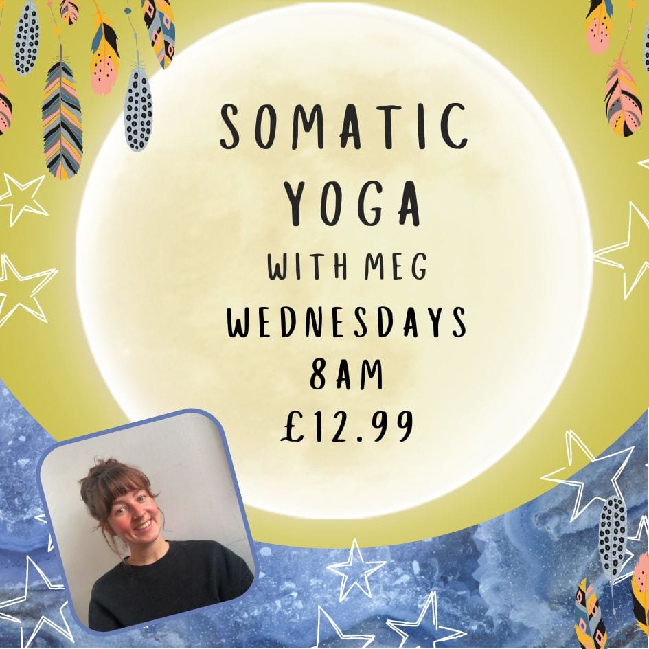 The Hare and the Moon Spiritual Somatic Yoga with Meg - Wednesdays - 8am - £12.99 Per class